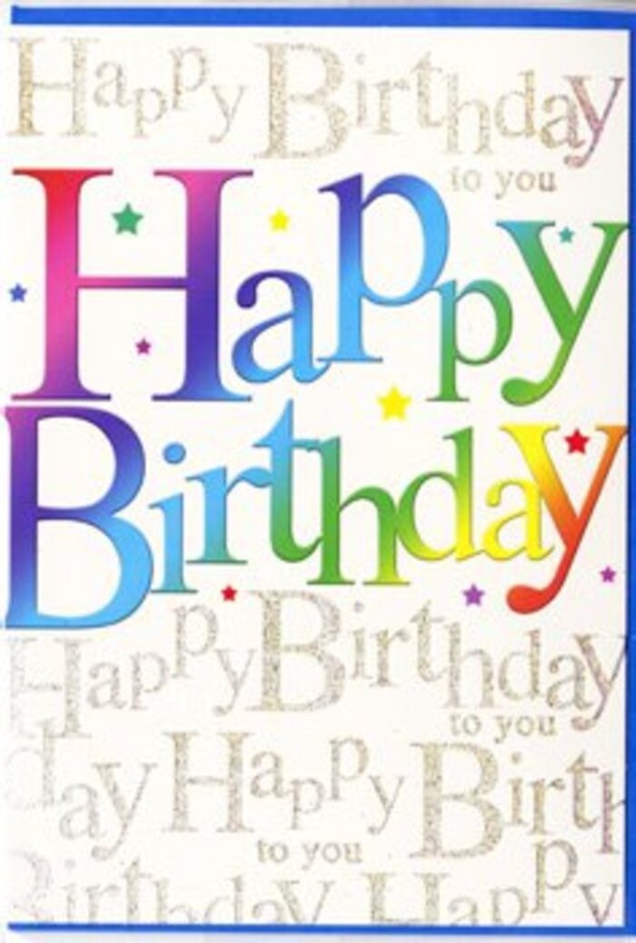 In this image, a vibrant birthday card stands as the visual equivalent of a cheerful toast, the kind you might raise with friends near Royal Holloway in Egham. Across the front, the words 'Happy Birthday' sweep from left to right in large, rounded letters that feel open and inviting. Each character is drenched in colour, transitioning through a continuous spectrum that begins with bold ruby and raspberry shades, drifts through luxurious plums and deep blues, and then brightens into emerald, apple green, and golden citrus hues. The gradient is buttery-smooth, with no harsh borders-just a calm, fluid progression that gives the impression of swirling party lights. The letters have a slightly embossed appearance and a gentle shine, as though they were printed on high-quality, satin-finish cardstock. Behind this prominent message, the entire background is filled with repeating strands of delicate gold handwriting, all quietly repeating 'Happy Birthday to you'. The script is fine, slanted, and graceful, curling around the main text in loose, looping lines that glimmer subtly as the light moves. It feels like layers of well-wishes spoken by many voices over the course of one joyful day. Little flickers and dots of metallic gold and pale silver are scattered across the front, reminiscent of tiny stars or pinpoints of light, enhancing the sense of festivity without clutter. The lighting in the scene is warm and even, allowing both the radiant colours and shimmering script to stand out clearly. Altogether, the card combines modern, bold typography with classic, luxurious detail, making it an ideal choice for sending sincere birthday wishes, whether to a student celebrating in halls or a loved one marking their day at home in Egham.