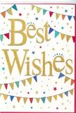 There is a quiet but unmistakable sparkle of celebration in this congratulations card, the kind that suits anything from a new job in Egham town centre to a graduation at Royal Holloway. In the middle of the card, the words Best Wishes glide across in bold golden script, the letters looping and curling with an easy confidence. The gold has a luminous, slightly glittered finish and appears delicately raised, so it seems almost to float above the smooth white background, catching light like a piece of polished jewellery in a shop window along Egham High Street. Above and below this central message, gently curving strings of bunting stretch across the card, creating two soft arches that frame the greeting. Each small triangular flag is filled with bright colour-deep blues, radiant reds, grassy greens, and sunshine yellows-some featuring tiny dots or subtle motifs that add hints of personality and charm. The bunting seems to sway lightly, suggesting a breeze passing through an open window at a family celebration. Scattered loosely among the bunting and lettering are miniature stars and colourful confetti-like dots, placed in a way that feels spontaneous rather than rigid, as if they have just landed where they fell after being tossed into the air. The white background allows the colours and gold script to shine without distraction, resulting in a design that is both joyful and tasteful. Whether tucked into a bouquet delivered to a new homeowner near the Thames or paired with flowers celebrating a promotion, the card's shimmering words and festive bunting speak clearly of admiration, encouragement, and heartfelt best wishes for life's happy milestones in and around Egham.
