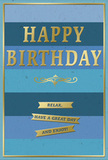 This birthday card combines calm blues with gleaming gold detail, evoking the gentle pace of a relaxed birthday morning in Egham. The front is covered with generous horizontal stripes, each one a slightly different shade of blue. At the top, the blue is deep and almost inky; as the eye travels downward, it moves through sea and teal tones into softer, sky-like blues at the lower edge, creating a smooth, ombré effect. Over this tranquil background, the words HAPPY BIRTHDAY stretch confidently across the centre in embossed gold capital letters. The letters rise just enough from the card's surface to give a sense of touchable depth, and their metallic sheen catches the light much like sunlight glinting off windows along the High Street. Beneath the main greeting, a delicate gold flourish curls in graceful loops, adding a note of classic elegance reminiscent of traditional stationery. Under this flourish, three slim golden ribbons are stacked one beneath the other, each carrying part of the heartfelt message: Relax, have a great day and enjoy! The tone is warm and reassuring, encouraging the recipient to simply take time for themselves. A narrow gold border frames the entire card, containing the layered blues and gleaming lettering in a neat, polished rectangle. The card looks smooth and substantial, with small areas of raised embossing providing subtle texture. You can imagine it standing on a mantelpiece in Egham or Englefield Green, next to a fresh birthday bouquet delivered by a local florist, offering an atmosphere of gentle celebration, thoughtful care, and quietly joyful appreciation.